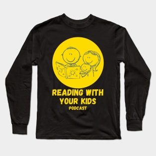 Reading With Your Kids Happy Family Logo Long Sleeve T-Shirt